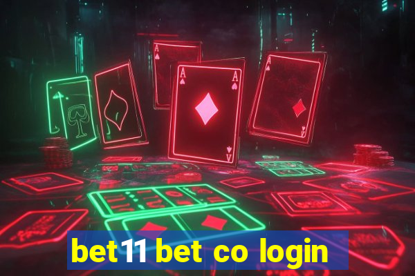 bet11 bet co login